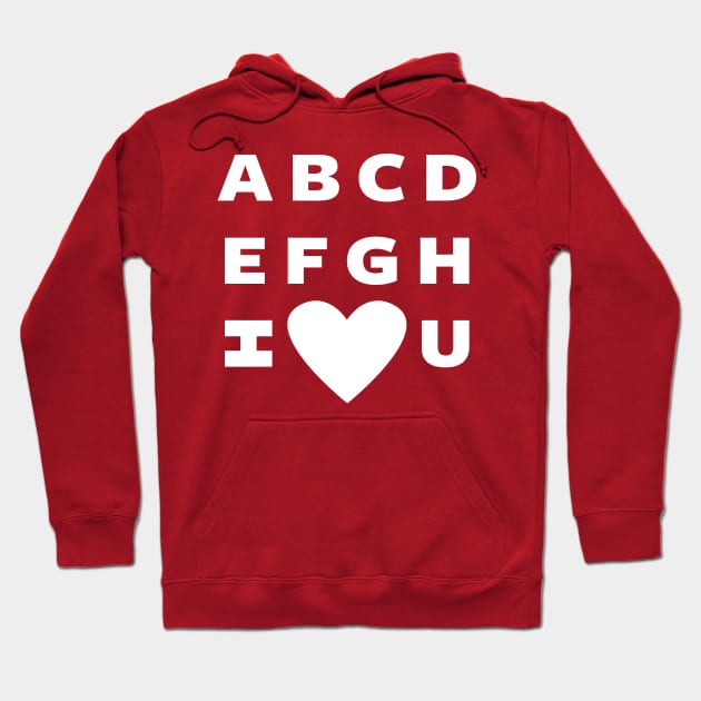 Valentine Funny Love Alphabet Pickup Line Gift For Valentines Hoodie by Originals By Boggs